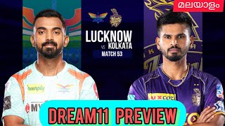 LSG💙vs💜KKR today dream11 team of today match malayalam dream11 team predection malayalam Dream11