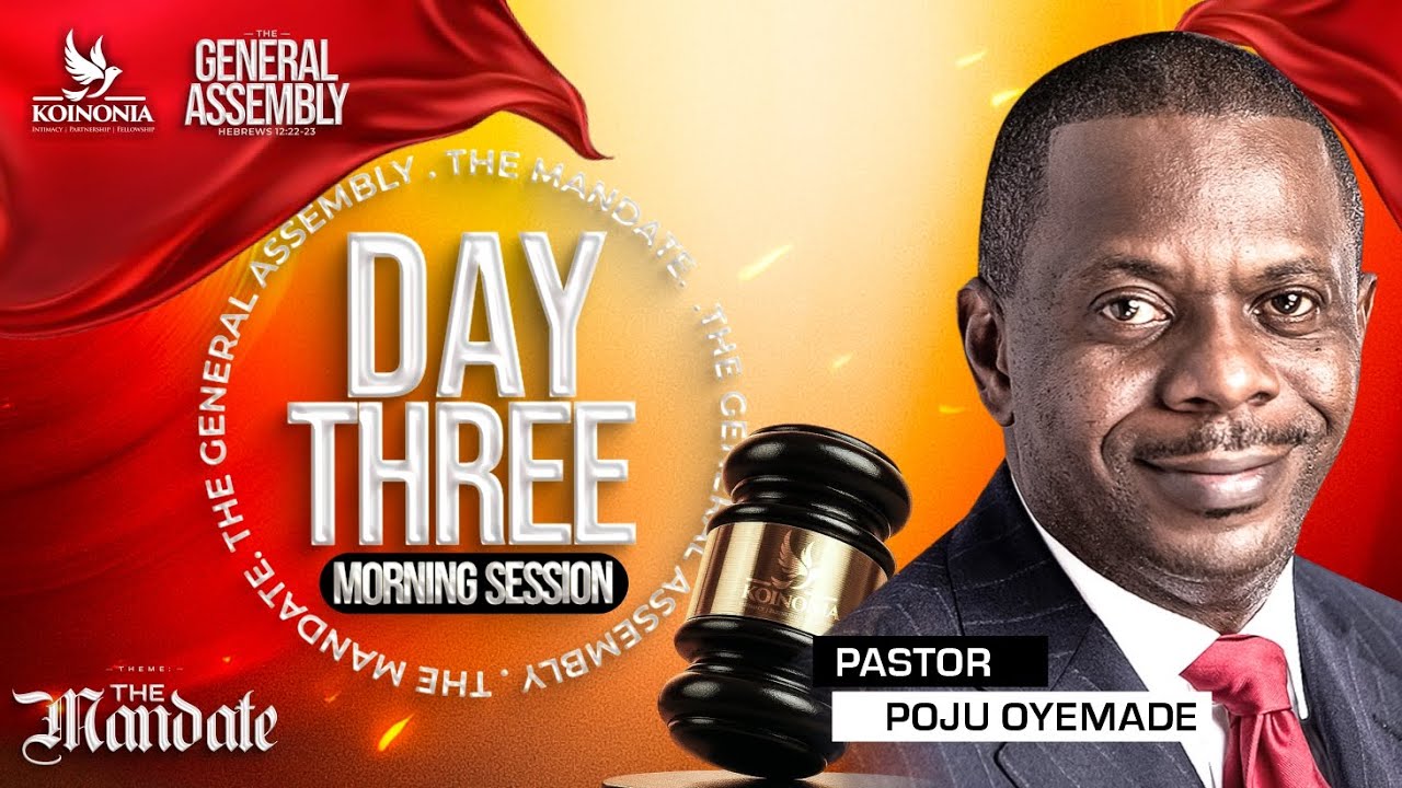 PASTOR POJU OYEMADE AT THE GENERAL ASSEMBLY (DAY 3 MORNING SESSION) ||21||11||2025