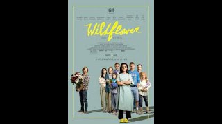 WILDFLOWER Trailer 2 (2023) Alexandra Daddario, Kiernan Shipka, Charlie Plummer Movie.