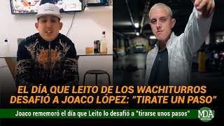 JOACO LÓPEZ rememoró cuando LEITO de los WACHITURROS lo DESAFIÓ a “TIRARSE unos PASOS”