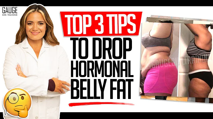 Top 3 Tips to Drop Hormonal Belly Fat - DayDayNews