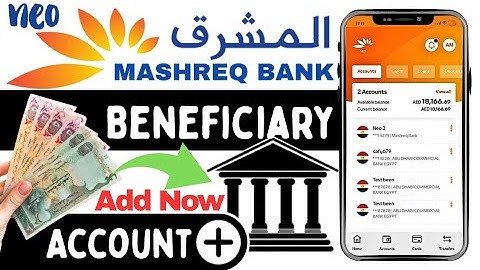 How to Add Beneficiary Account in Mashreq Neo Mobile App