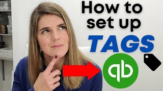 How to set up tags in QBO 2022  the ultimate customization tool