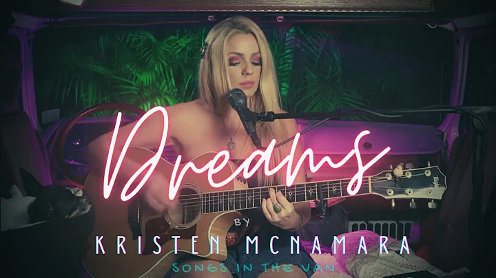 Fleetwood Mac / "Dreams" / Kristen McNamara Cover ...