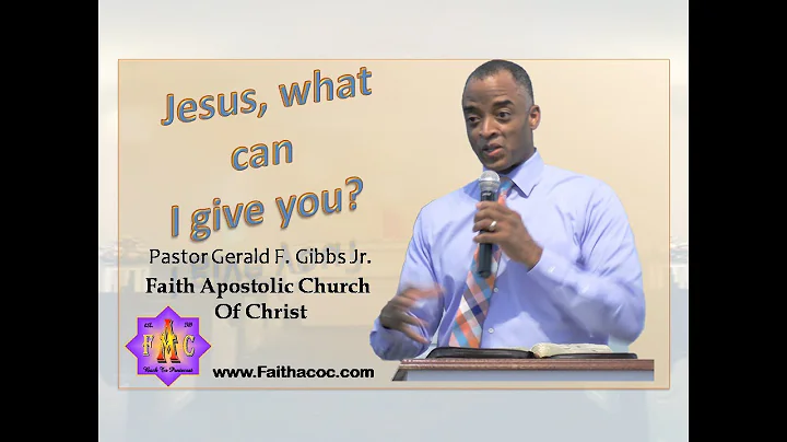 Jesus what can I give unto you? - Pastor Gerald F ...