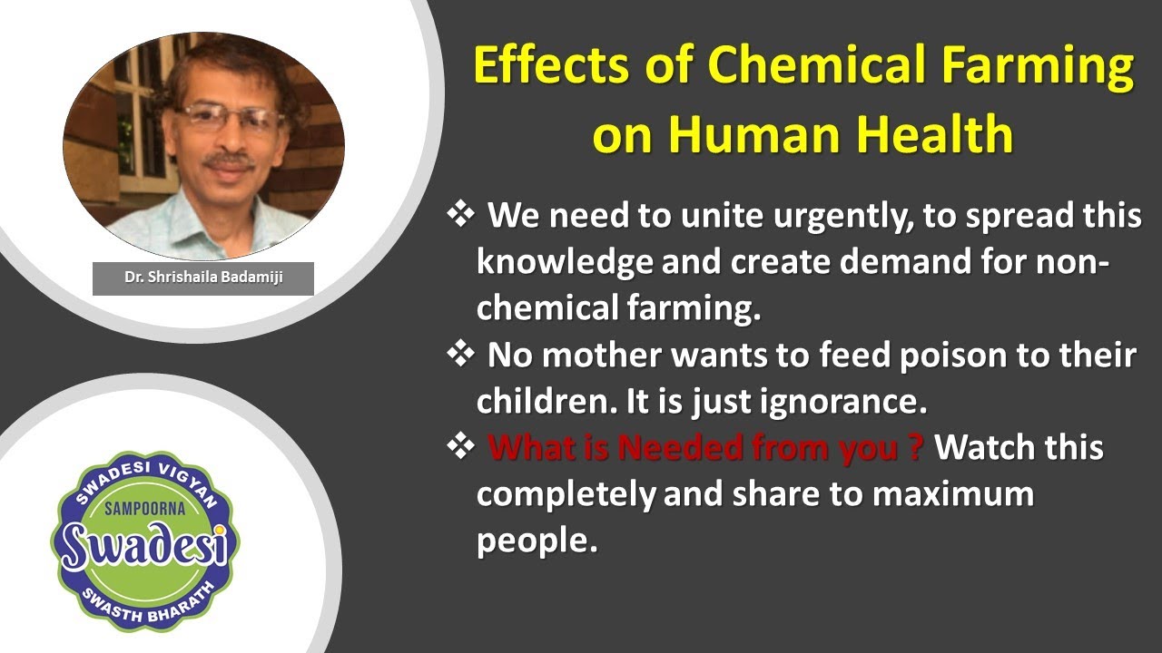 Effects of Chemical Farming on Human Health | Dr. Shrishaila Badamiji | English