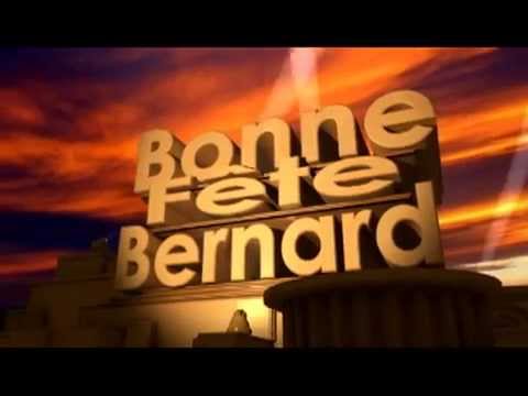Bonne Fete Bernard Youtube