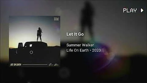 Summer Walker - Let It Go · 432Hz