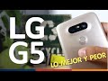 LG G5 | ¿Vale la pena comprarlo?