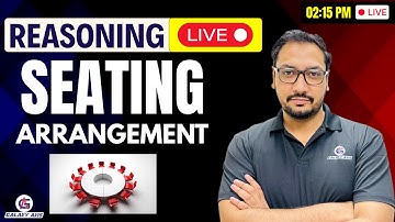 Reasoning | Seating Arrangement | Live Class | By Ashish Sir | SSC, CET, Railway, Banking #reasoning