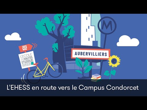 L'EHESS en route vers le Campus Condorcet