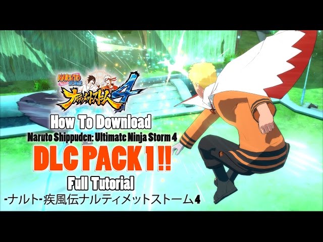 Download NARUTO SHIPPUDEN: Ultimate Ninja STORM 4