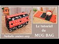 Le nouveau mug bag nathalie couture easy