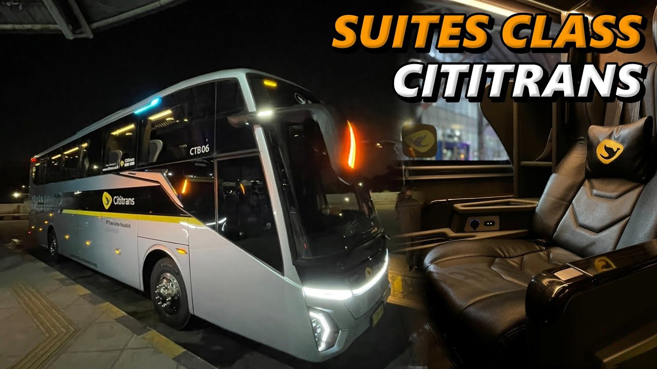 LAYANAN BUS PREMIUM MENUJU JOGJA | Naik Bus Cititrans Suites Class ...