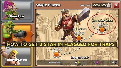 Flagged for traps coc clash of clans | How to 3 star easily game play tutorials