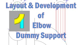 Layout and Development of Elbow Dummy support