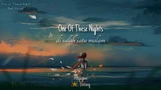 Red Velvet (레드벨벳) - One Of These Nights (7월 7일) || Sub Indo Lirik by Pengagum Bintang