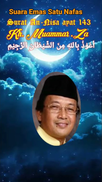 Download lagu Suara Emas Satu Nafas Qori internasional, Kh Muammar, Za -Surat An-Nisa ayat 143.#shorts