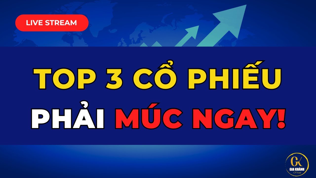 Outline Video 🔴 LIVE STREAM (SỐ ĐẶC BIỆT CHO NĂM 2025): TOP 3 CỔ PHIẾU PHẢI MUA NGAY TRONG TUẦN SAU KẺO HẾT HÀNG!!