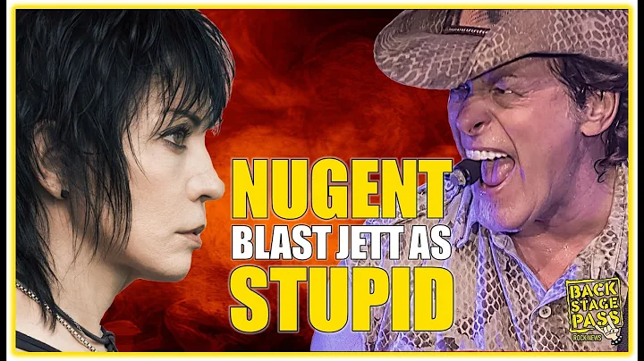 TED NUGENT BLASTS JOAN JETT AS "STUPID", 'MAYBE TH...