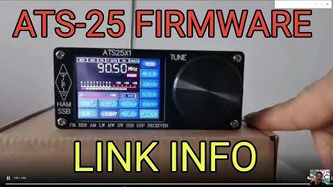 ATS 25 HF Receiver Firmware update- Links