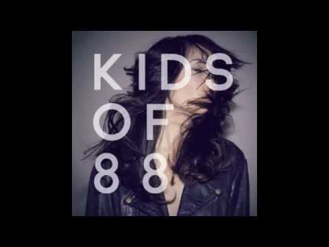 Kids of 88 - Universe