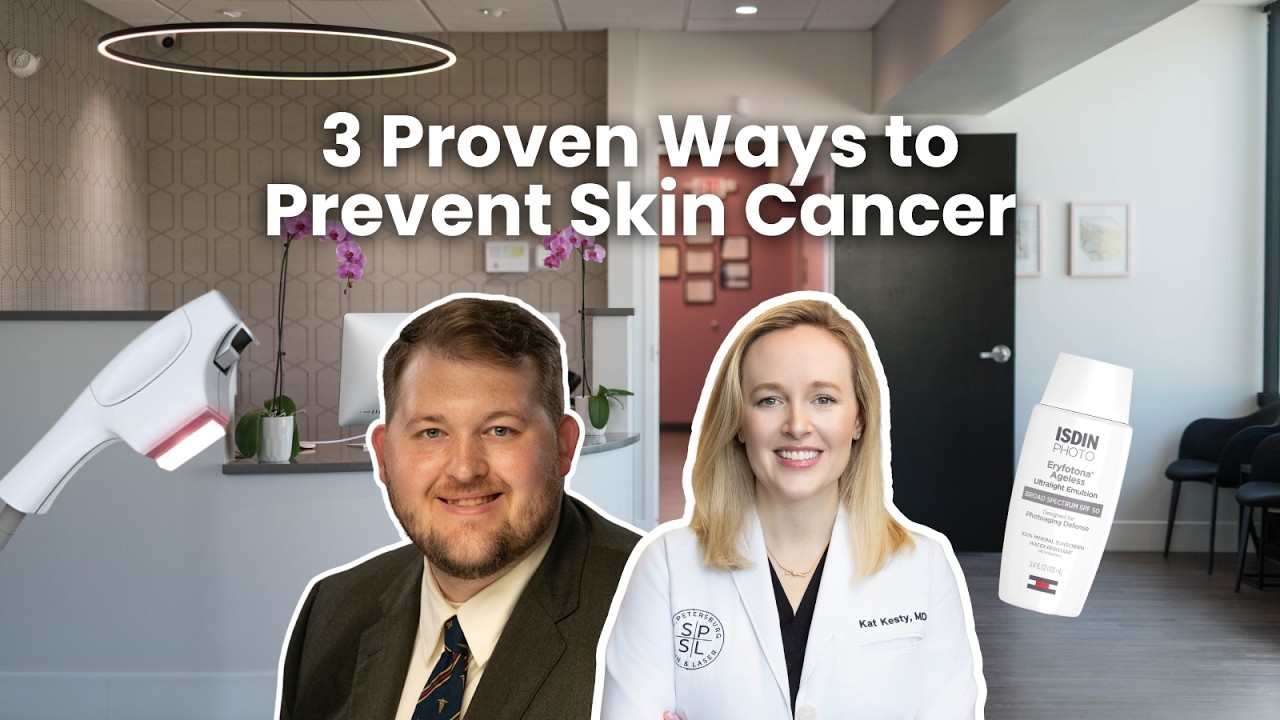 3 Proven Ways to Prevent Skin Cancer | Sun Protection, Topicals & Light Therapies Explained