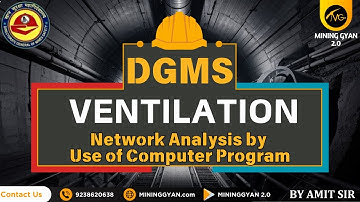 DGMS FMC SMC || Mine Ventilation || Network Analysis by Use of Computer Program By Amit Sir