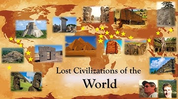 Lost Civilizations of the World, Cataloguing Ancient History - Brien Foerster & Matthew LaCroix