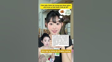 Cảm giác thèm ăn trong giai đoạn giảm cân là do cơ thể thiếu chất gì đó? #lamdep #beauty #lifetips