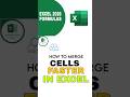 This is How To Merge Cells in Seconds🖥 #excel #exceltips #msexceltricks