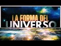 LA FORMA DEL UNIVERSO 🍩 | ¿Universo Donut? Los Misterios de la Geometría del Universo