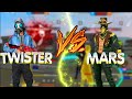 MARS VS TWISTER | CHERNOTA | FREE FIRE