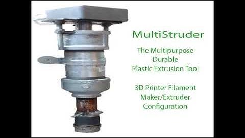 The Multistruder: The Affordable 3D Printer Filament Maker Info Video