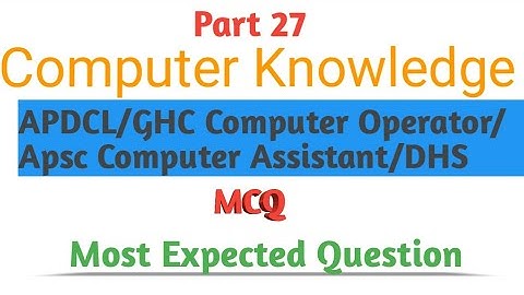 Computer Awareness | APDCL Computer knowledge | APDCL Office Cum Field Assistant |