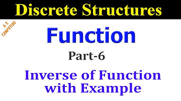 Inverse of Function in Discrete Mathematics | Examples in Urdu/Hindi