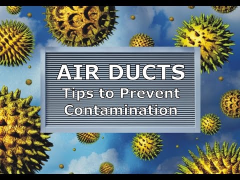 Air Ducts - Tips to Prevent Contamination