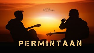 PERMINTAAN - WS Rendra | Musikalisasi Puisi by Desmurni Telaumbanua