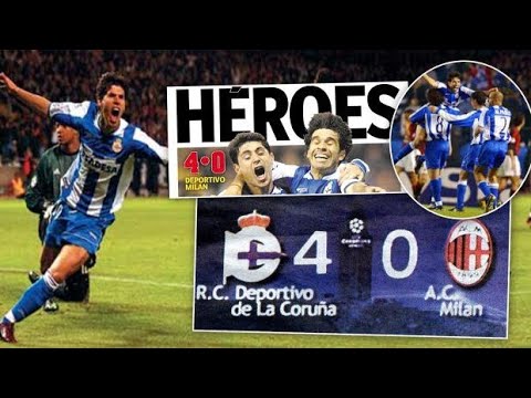 Deportivo La Coruña vs Milan 4-0 All Goals & highlights ( 2004 UEFA Champions League  )