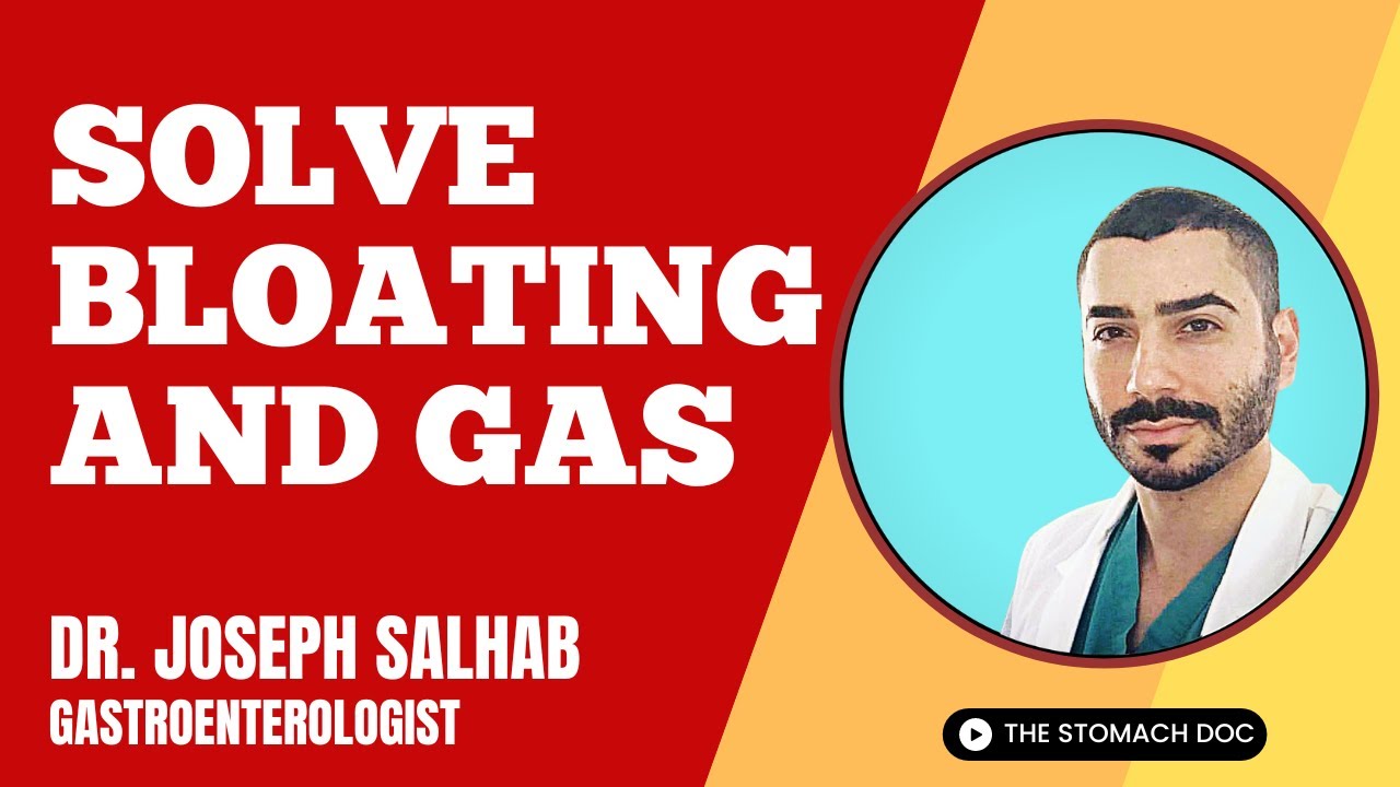 5 Steps to Solving Bloating and Gas From a Stomach Doctor YouTube