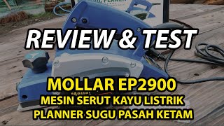 MOLLAR EP2900 Mesin Serut Kayu Ketam Pasah Planner 560 Watt