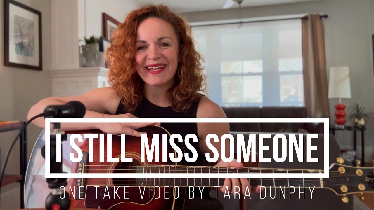 I Still Miss Someone - Johnny Cash one take cover by Tara Dunphy