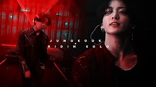 ( jungkook : ridin' solo )