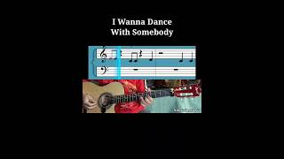 I Wanna Dance With Somebody (Whitney Houston) classical guitar cover song