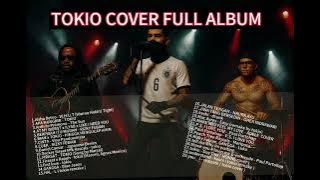 Tokio Full Album
