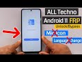 All Techno Android 11 FRP Bypass/Remove Google Account Lock New Method Without Pc December 2021