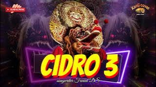 CIDRO 3 | koplo-kendang jaranan version (kendang_tong) | By : kanG cover
