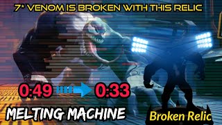 Venom Is Broken with This Relic: Melting Machine