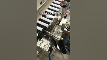 Automatic lipstick side labeling machine #labelingmachine #labelapplicator #lipsticklabelingmachine