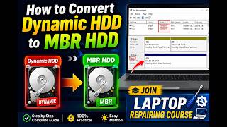 🔥 How to Convert Dynamic HDD to MBR HDD Without Data Loss | Laptop Repairing Course uttam nagar